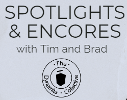 Been thinking about finishing that book you started? Catch Episode 4 of Spotlights & Encores with Tim and Brad!