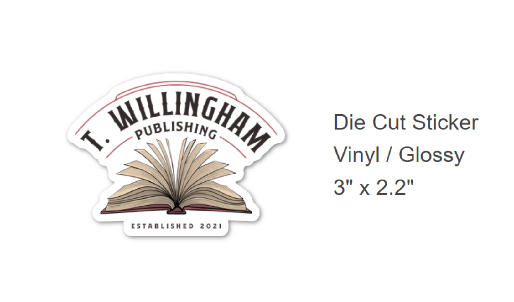 T. Willingham Publishing Sticker