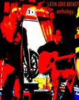 Latin Love Baskets - anthology- (Physical CD)